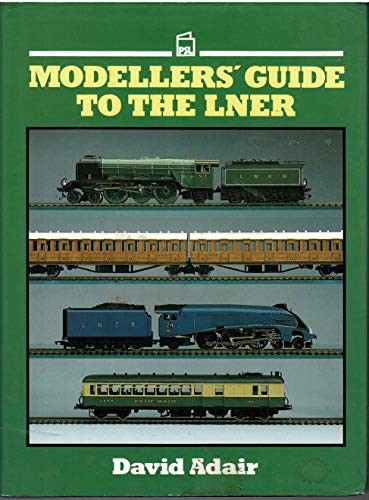 Modeller guide the lner - modeller's,